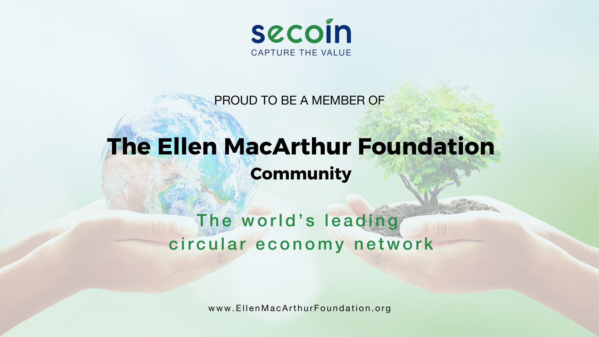 Secoin được công nhận là thành viên của Ellen MacArthur Foundation Community