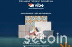SECOIN TẠI TRIỂN LÃM VIBE 2025 – KẾT TINH GIÁ TRỊ, KIẾN TẠO KHÔNG GIAN NGHỆ THUẬT