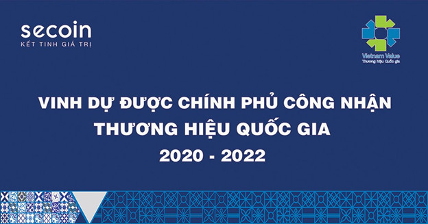 Secoin vinh dự liên tiếp được Chính phủ công nhận Thương hiệu Quốc gia giai đoạn 2020-2022