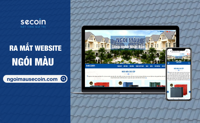 RA MẮT WEBSITE NGÓI MÀU SECOIN